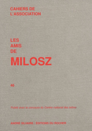 Emprunter Les amis de Milosz N° 46 livre