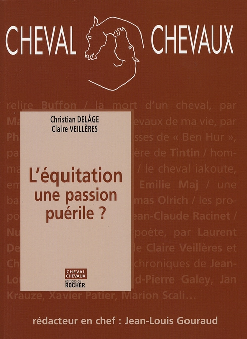 Emprunter Cheval Chevaux N° 1, Octobre 2007 - Mars 2008 : L'équitation, une passion puérile ? livre