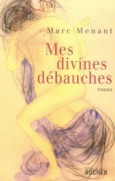 Emprunter Mes divines débauches livre