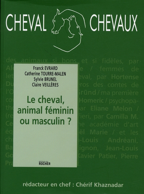 Emprunter Cheval Chevaux N° 2, Avril-septembre 2008 : Le cheval, animal féminin ou masculin ? livre