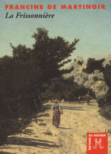 Emprunter La Frissonnière livre