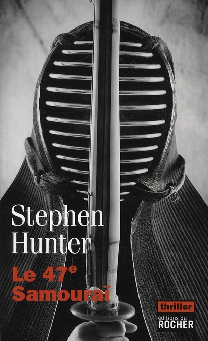 Emprunter Le 47e Samouraï livre