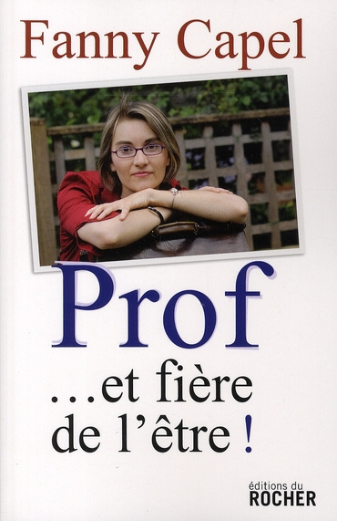 Emprunter Prof... et fière de l'être ! livre