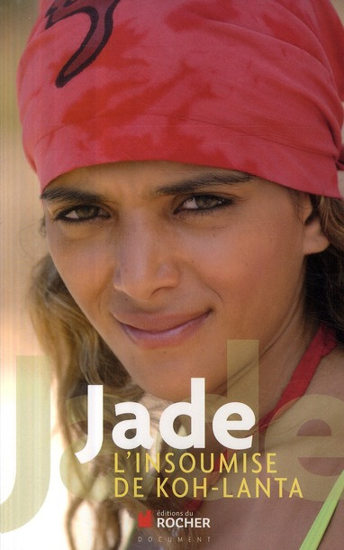 Emprunter Jade, l'insoumise de Koh-Lanta livre