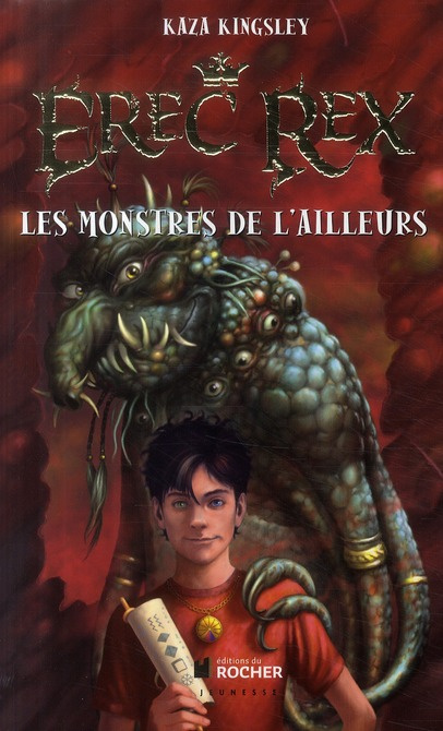 Emprunter Erec Rex Tome 2 : Les Monstres de l'Ailleurs livre