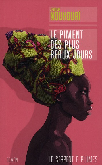 Emprunter LE PIMENT DES PLUS BEAUX JOURS livre