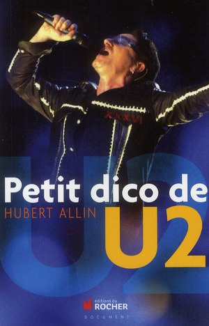Emprunter Petit dico de U2 livre