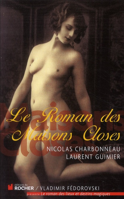 Emprunter Le roman des maisons closes livre