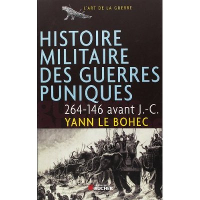 Emprunter Histoire militaire des guerres puniques livre