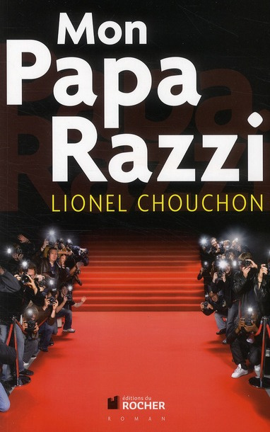 Emprunter Mon Papa Razzi livre