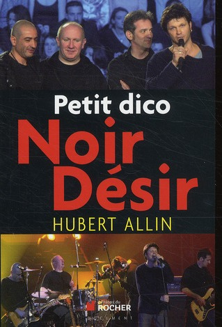 Emprunter Petit dico Noir Désir livre