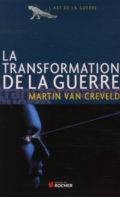 Emprunter La transformation de la guerre livre