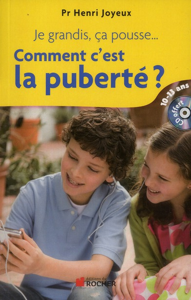 Emprunter Je grandis, ça pousse... Comment c'est la puberté ? Réponses aux questions des 10-13 ans, avec 1 CD livre