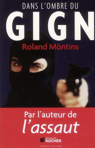 Emprunter Dans l'ombre du GIGN livre