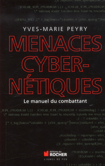 Emprunter Menaces cybernétiques. Le manuel du combattant livre