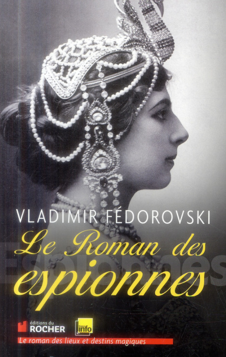 Emprunter Le roman des espionnes livre