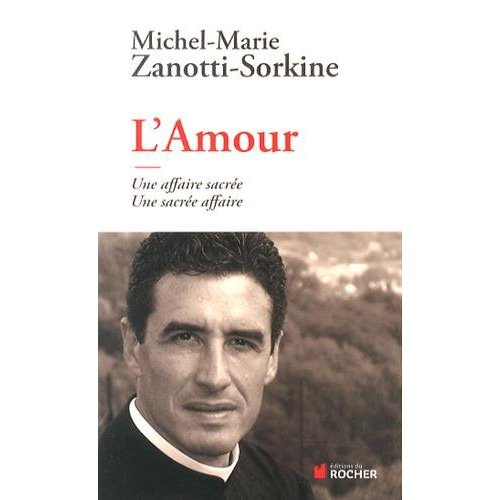 Emprunter L'Amour. Une affaire sacrée, une sacrée affaire livre