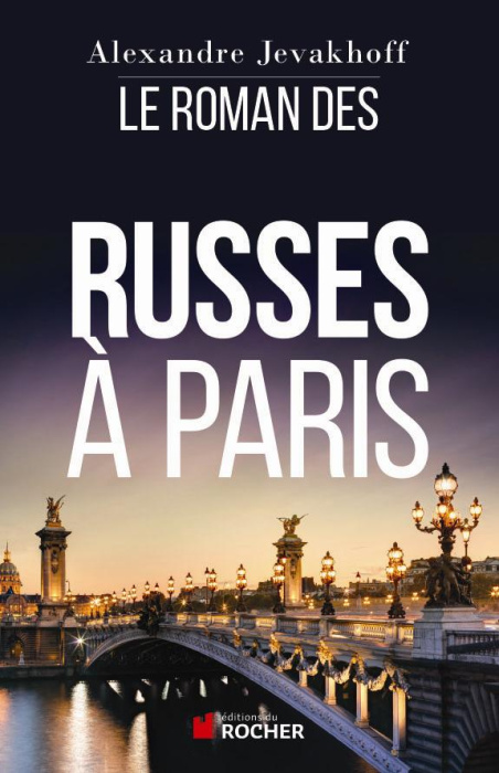 Emprunter Le roman des Russes à Paris livre