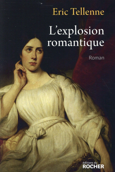 Emprunter L'explosion romantique livre