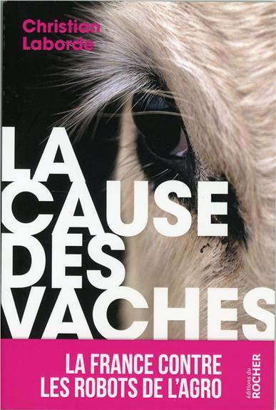 Emprunter La cause des vaches livre