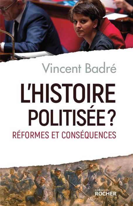 Emprunter L'Histoire politisée ? Réformes et conséquences livre
