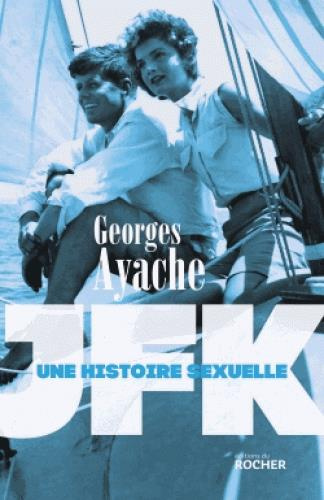 Emprunter JFK. Une histoire sexuelle livre