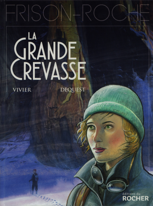 Emprunter La grande crevasse livre