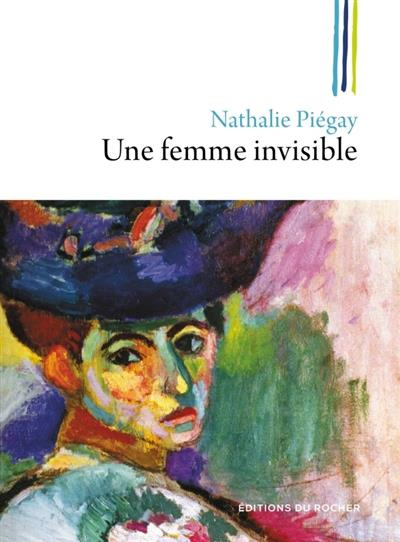 Emprunter Une femme invisible livre