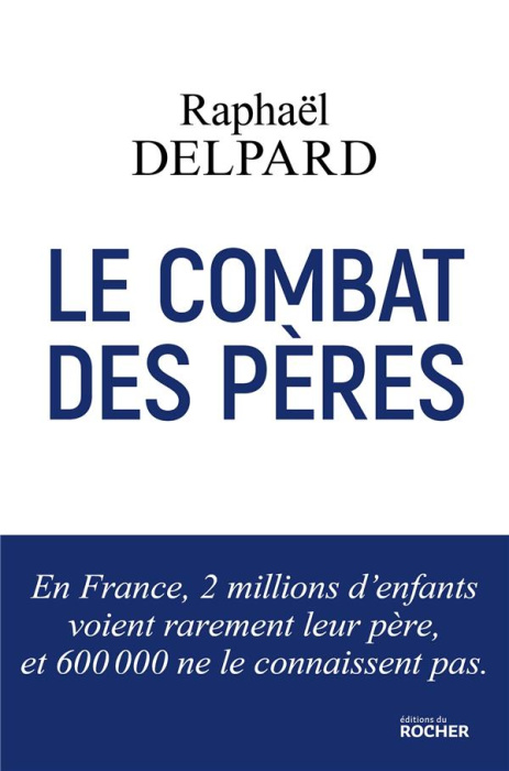 Emprunter Le combat des pères livre