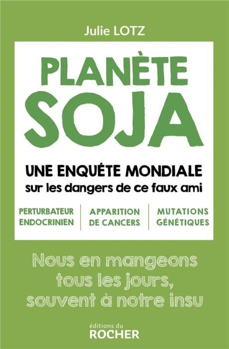 Emprunter Planète soja livre