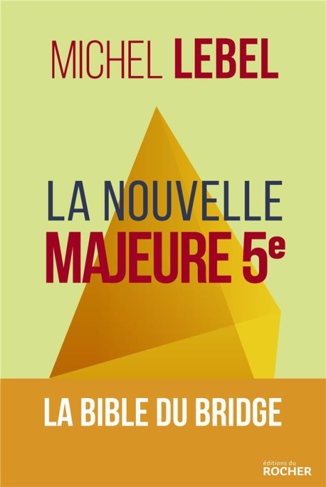 Emprunter La nouvelle Majeure 5e. La bible du bridge livre