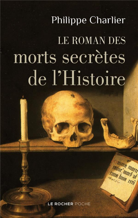 Emprunter Le roman des morts secrètes de l'histoire livre