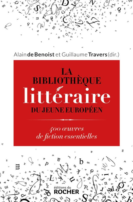 Emprunter La Bibliothèque littéraire du jeune Européen. 400 oeuvres de fiction essentielles livre
