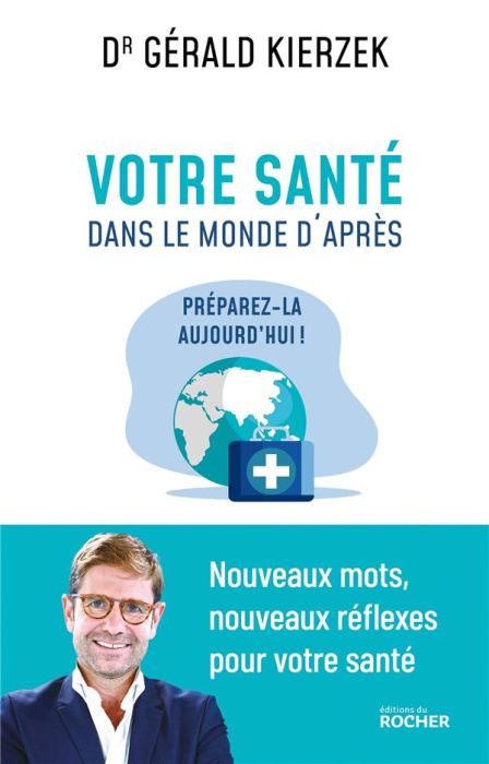 Emprunter Votre santé dans le monde d'après livre