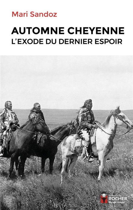 Emprunter Automne cheyenne. L'exode du dernier espoir livre