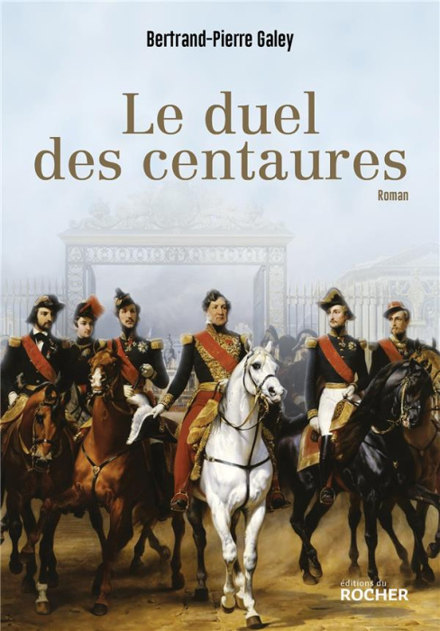 Emprunter Le duel des centaures. Quand le cheval était une affaire d'état livre