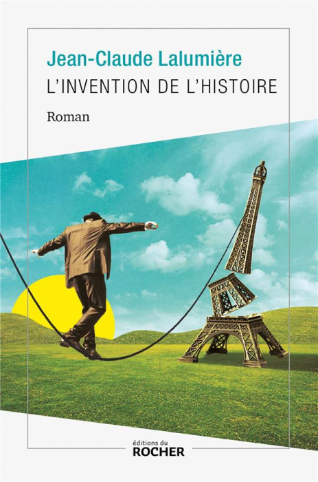 Emprunter L'Invention de l'histoire livre