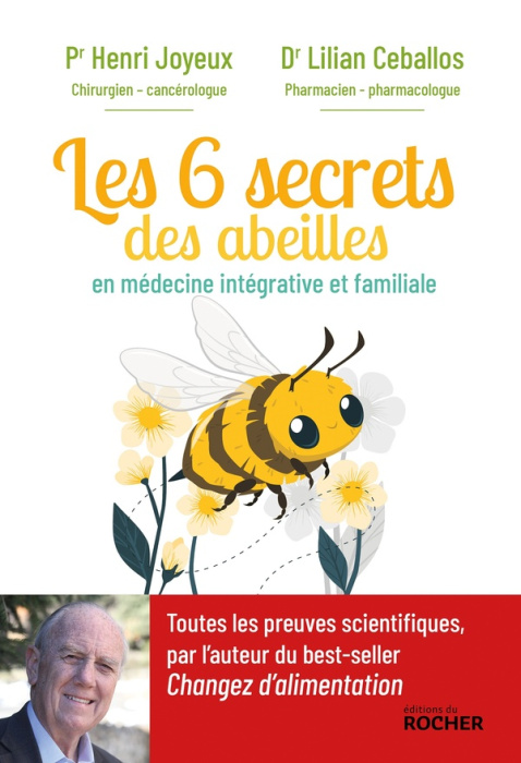 Emprunter Les 6 secrets des abeilles en médecine intégrative et familiale livre