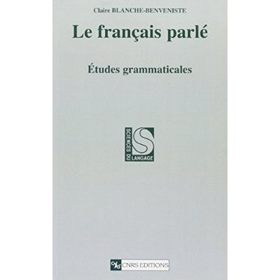 Emprunter Le français parlé. Etudes grammaticales livre