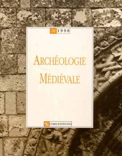 Emprunter Archéologie médiévale N° 28/1998 livre