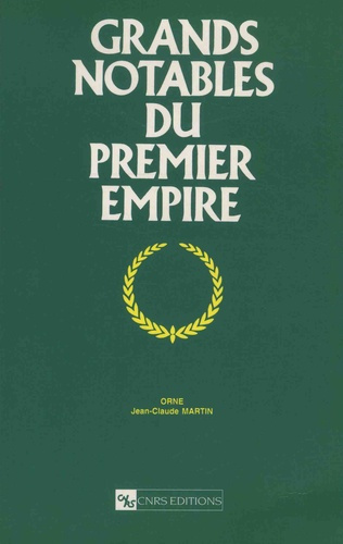 Emprunter Grands notables du Premier Empire. Tome 25, Orne livre