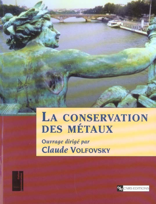 Emprunter La conservation des métaux livre