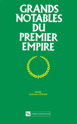 Emprunter Grands notables du Premier Empire. Tome 26, Vienne livre