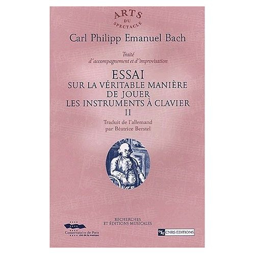 Emprunter Essai sur la véritable manière de jouer les instruments à clavier. Tome 2, Traité d'accompagnement e livre