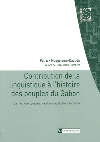 Emprunter Contribution de la linguistique à l'histoire des peuples du Gabon. La méthode comparative et son app livre