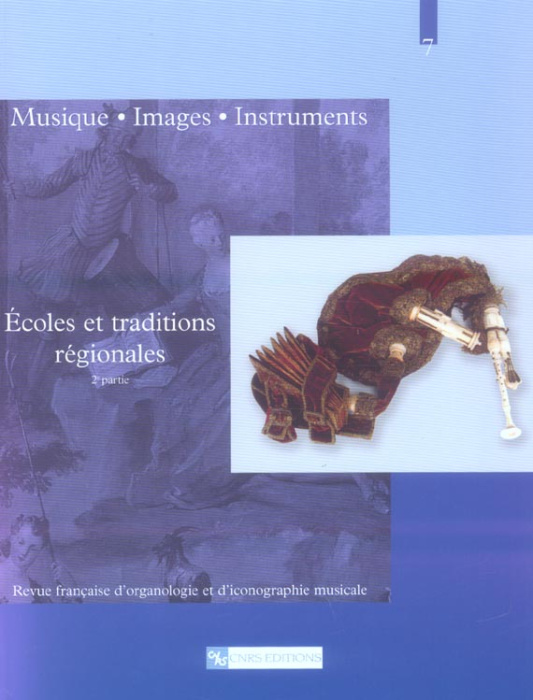 Emprunter Musique, images, instruments N° 7 : Ecoles et traditions régionales. 2e partie livre