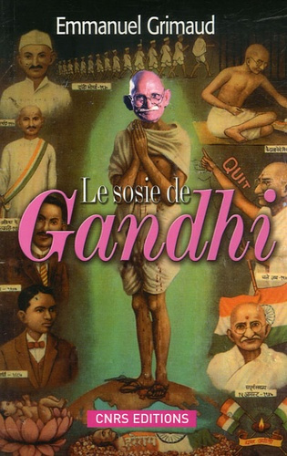 Emprunter Le sosie de Gandhi. Ou l'incroyable histoire de Ram Dayal Srivastava livre