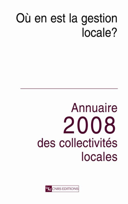 Emprunter Annuaire 2008 des collectivités locales. Où en est la gestion locale ? livre