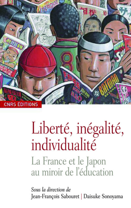 Emprunter Liberté, inégalité, individualité. La France et le Japon au miroir de l'éducation livre