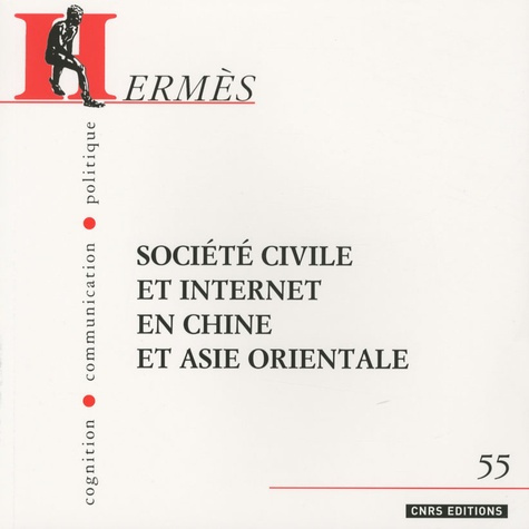 Emprunter Hermès N° 55 : Société civile et internat en Chine et Asie orientale livre